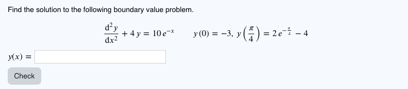 Solved Find the solution to the following boundary value | Chegg.com