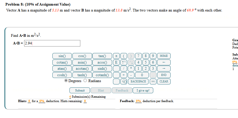 Solved Problem 8: ( 10% ﻿of Assignment Value)Vector A has a | Chegg.com