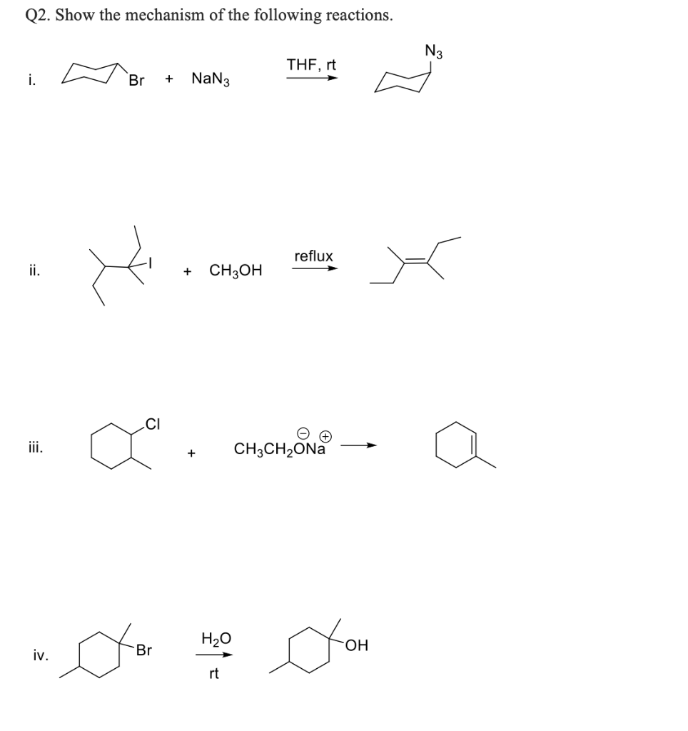 Solved Q2. Show the mechanism of the following reactions. N3 | Chegg.com