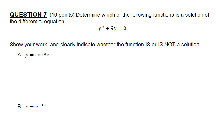 Solved QUESTION 7 (10 points) Determine which of the | Chegg.com