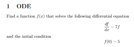 Solved 1 ODE Find a function f(x) that solves the following | Chegg.com