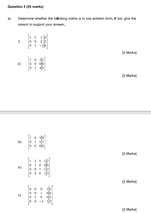 Solved Question 2 (25 marks) a) Determine whether the | Chegg.com