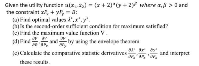 Solved Given The Utility Function U X1 X2 X 2 Y Chegg Com