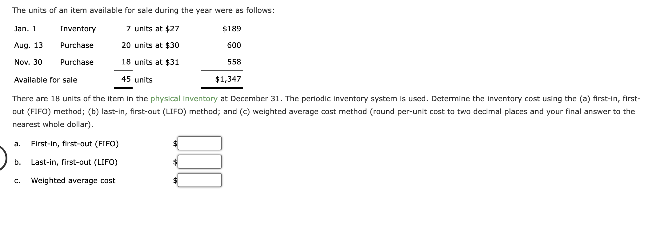 Solved Periodic Inventory Using FIFO, LIFO, and Weighted | Chegg.com