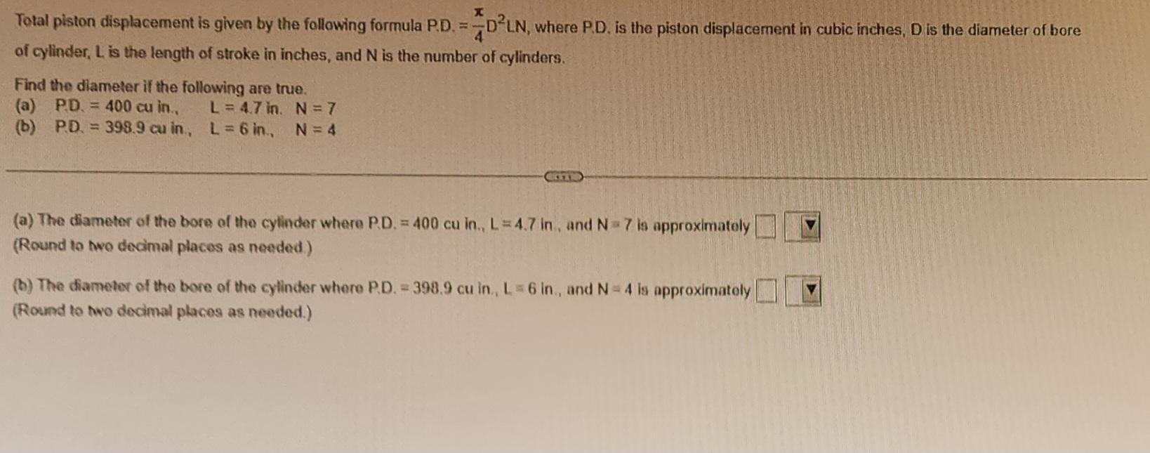 Solved Total piston displacement is given by the following