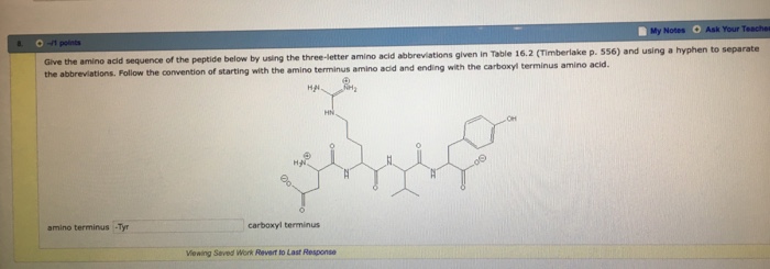 Solved Give the amino acid sequence of the peptide below by | Chegg.com