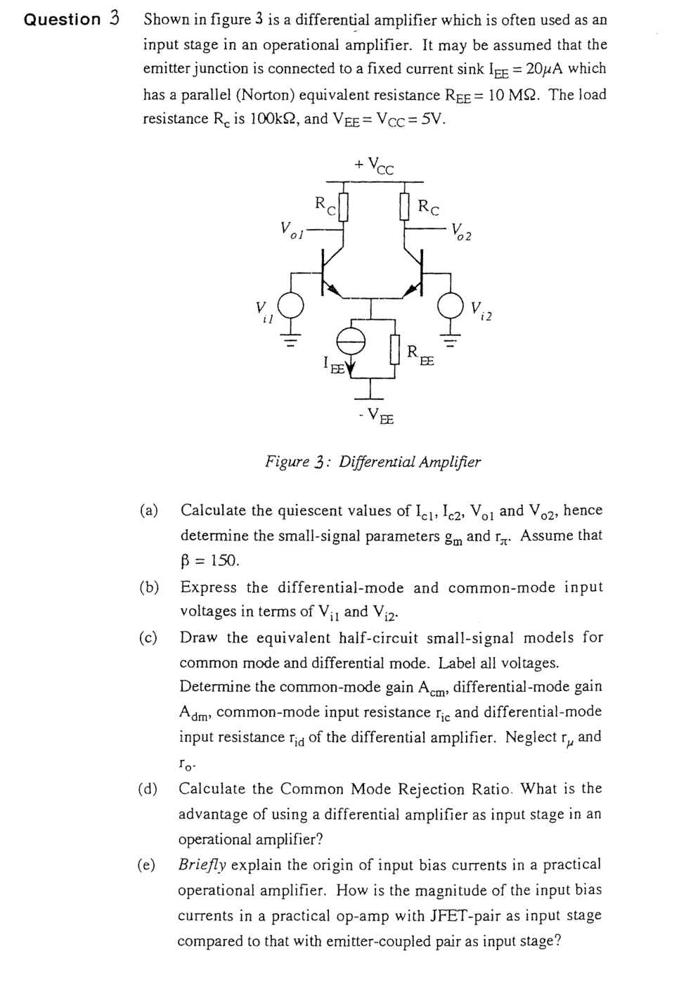 Solved Question 3 Shown in figure 3 is a differential | Chegg.com