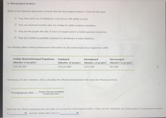 Solved 6 Discouraged Workers Which Of The Following Chegg