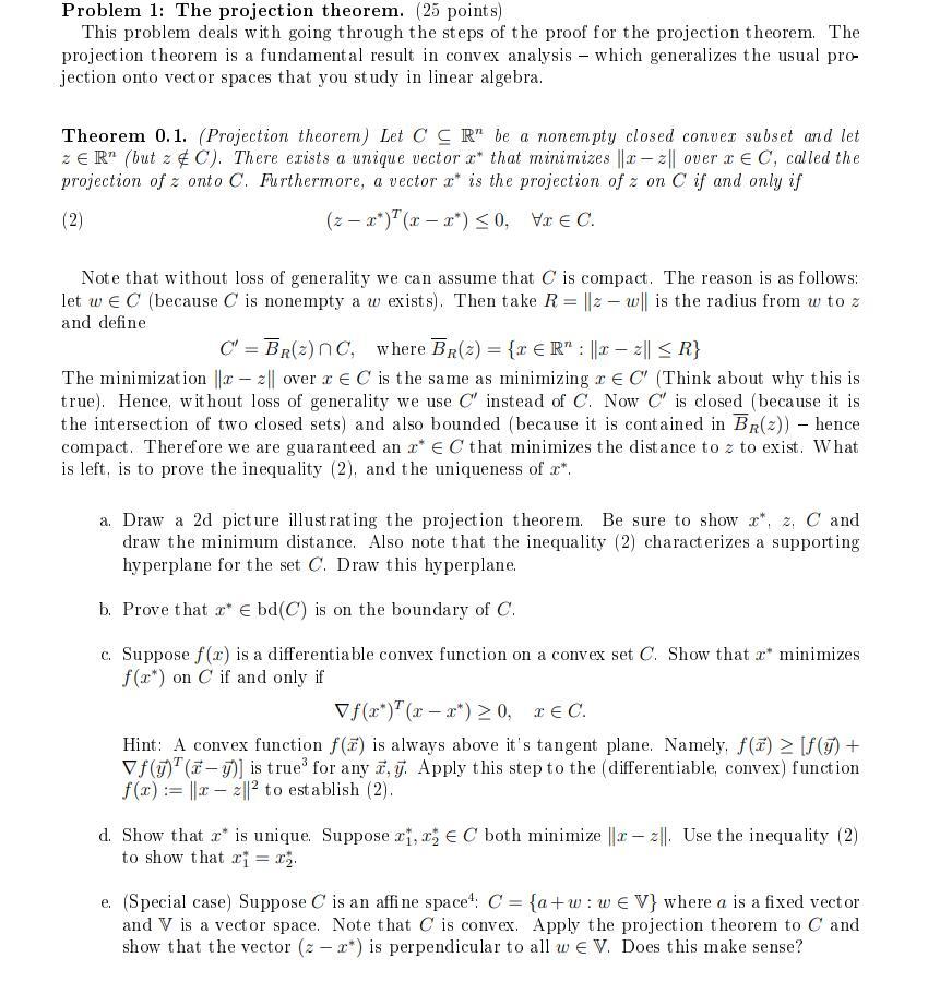 Problem 1: The projection theorem. (25 points) This | Chegg.com