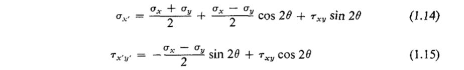 \( \sigma_{x^{\prime}}=\frac{\sigma_{x}+\sigma_{y}}{2}+\frac{\sigma_{x}-\sigma_{y}}{2} \cos 2 \theta+\tau_{x y} \sin 2 \theta