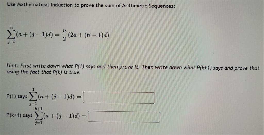 Solved Use Mathematical Induction to prove the sum of | Chegg.com