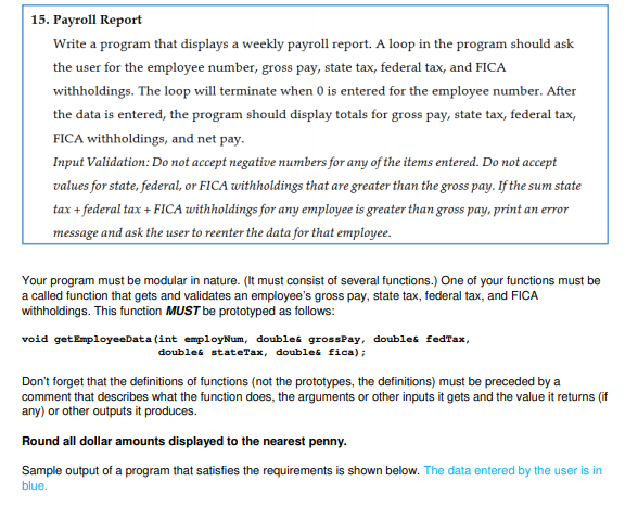 15. Payroll Report Write a program that displays a | Chegg.com