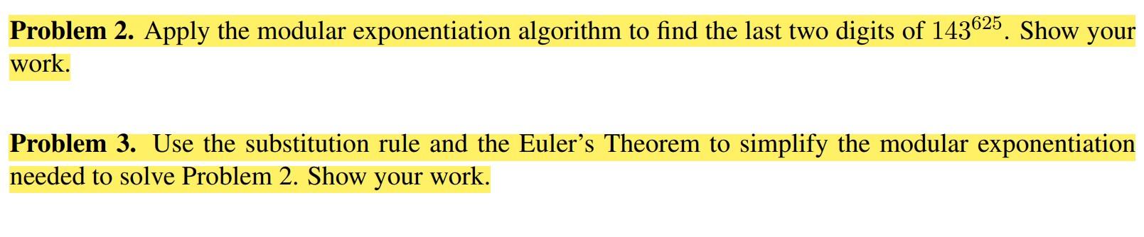 Solved Problem 2. Apply The Modular Exponentiation Algorithm | Chegg.com