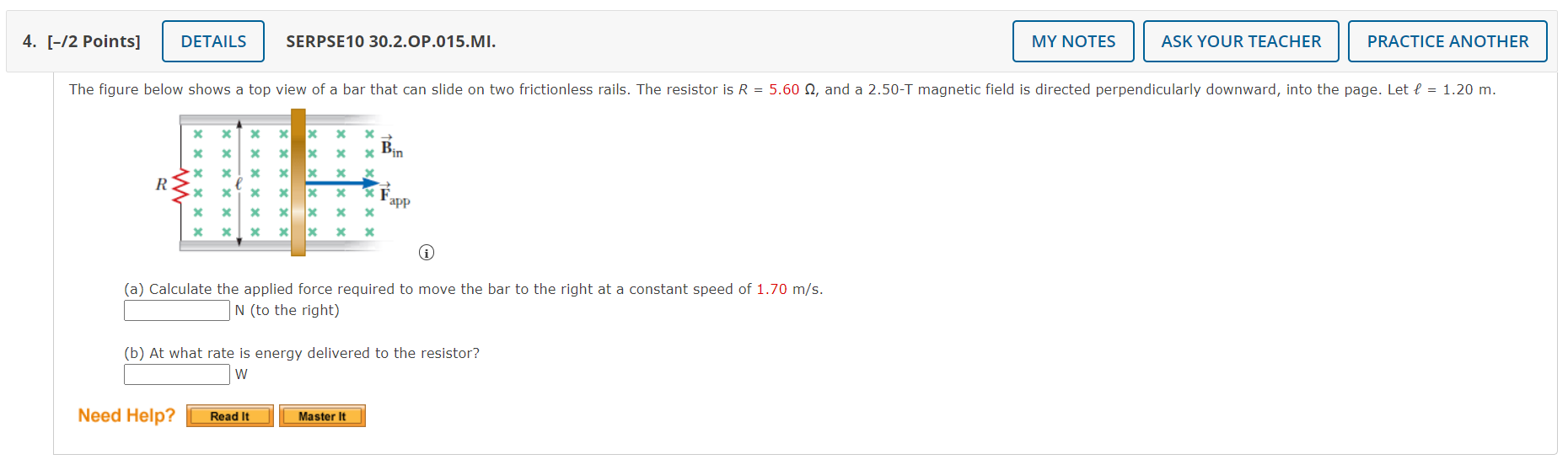 Solved (a) Calculate the applied force required to move the | Chegg.com