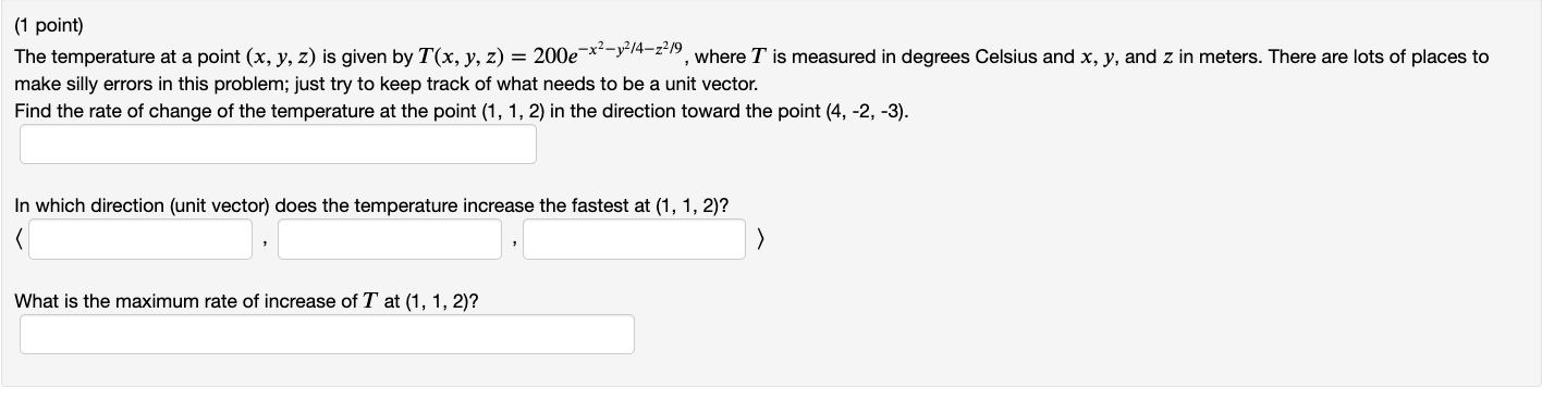 Solved The temperature at a point (𝑥,𝑦,𝑧) is given by | Chegg.com