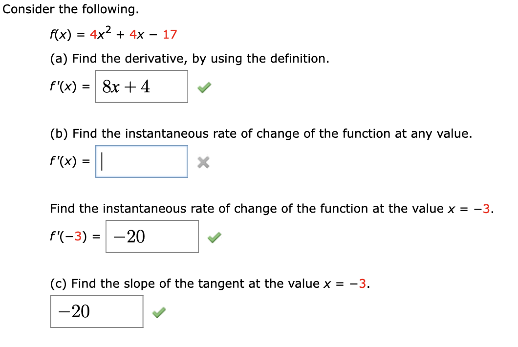 Solved Consider the following. f(x) = 4x2 + 4x – 17 (a) Find