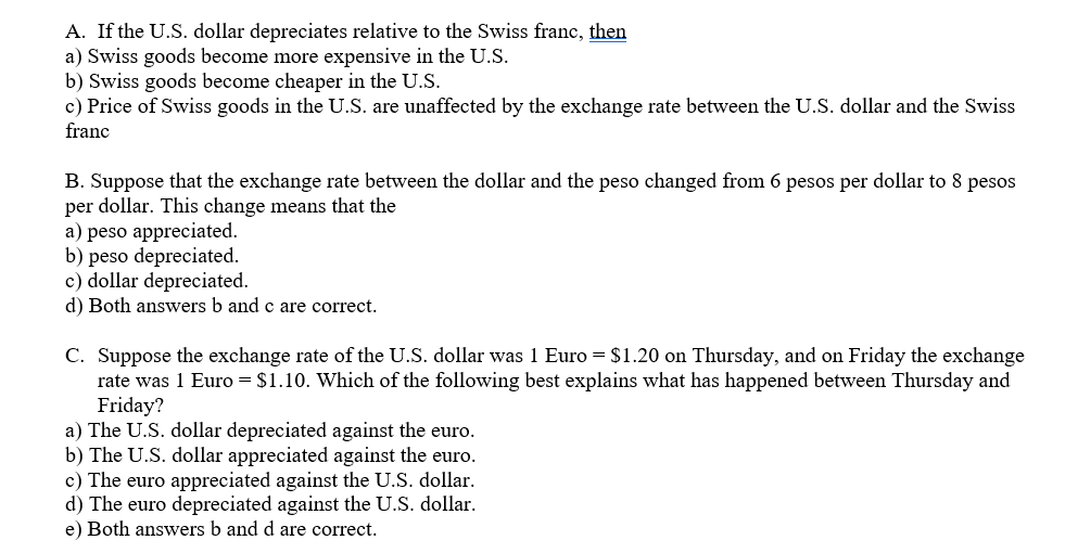 Solved A If The U S Dollar Depreciates Relative To The Chegg