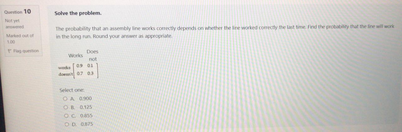 Solved Question 10 Solve the problem. Not yet answered The | Chegg.com