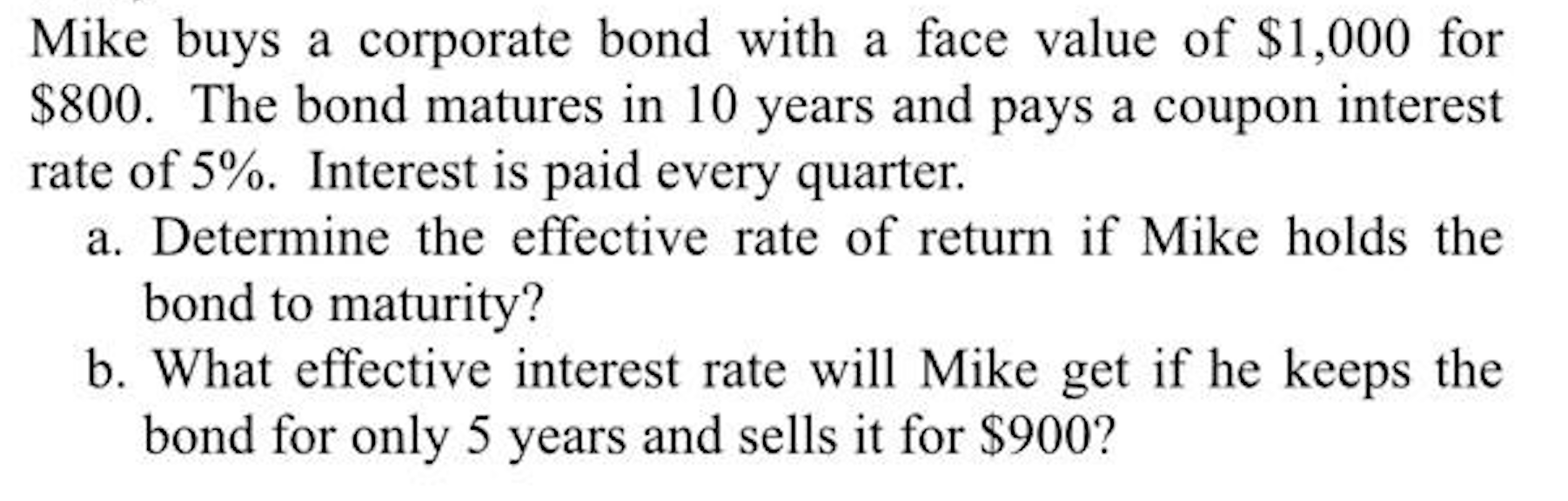 solved-mike-buys-a-corporate-bond-with-a-face-value-of-chegg