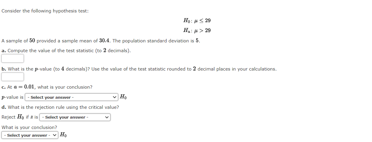 Solved Consider The Following Hypothesis Test Ho U