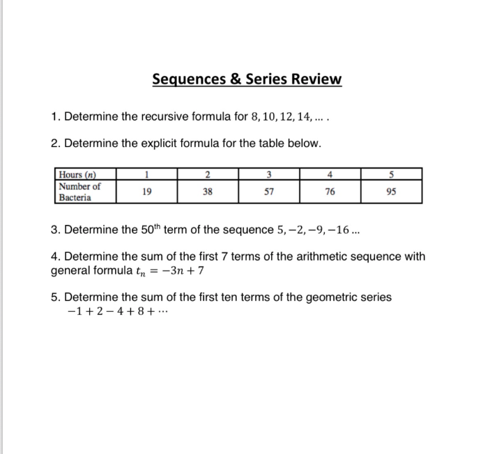 Solved Sequences & Series Review 1. Determine the recursive | Chegg.com