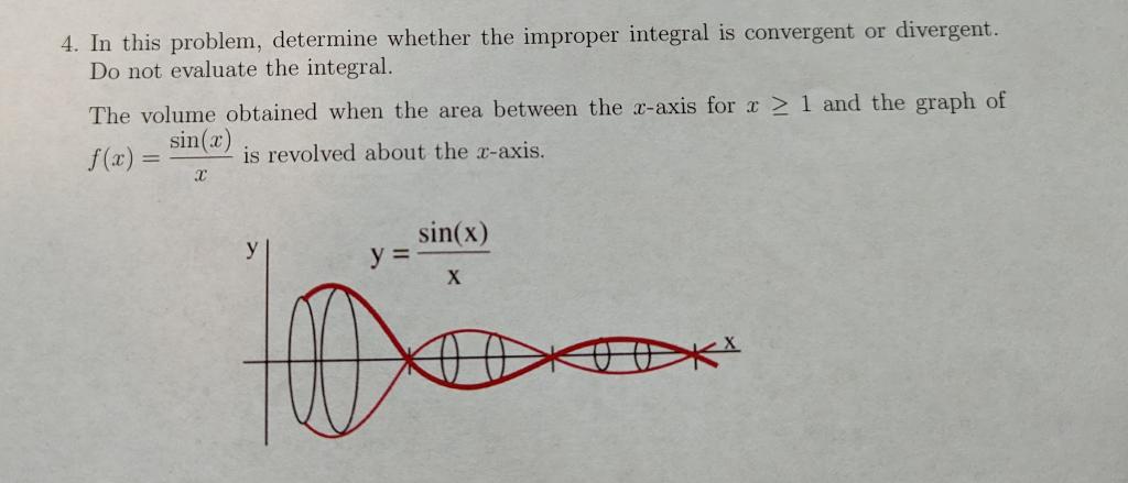 Solved 4. In this problem, determine whether the improper | Chegg.com