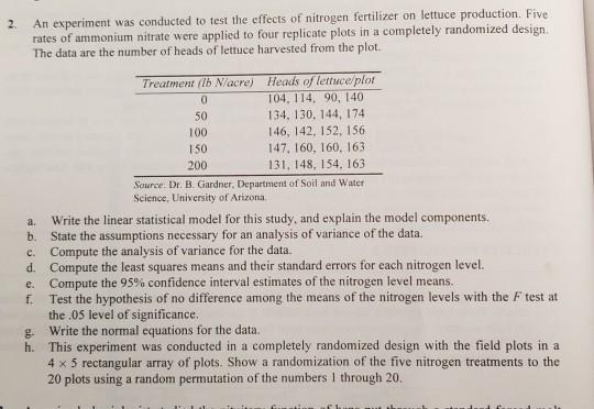 Solved 2. An experiment was conducted to test the effects of | Chegg.com