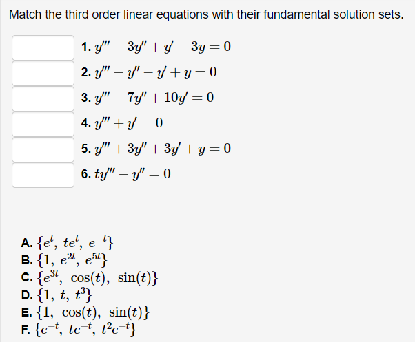 Solved Match the third order linear equations with their | Chegg.com