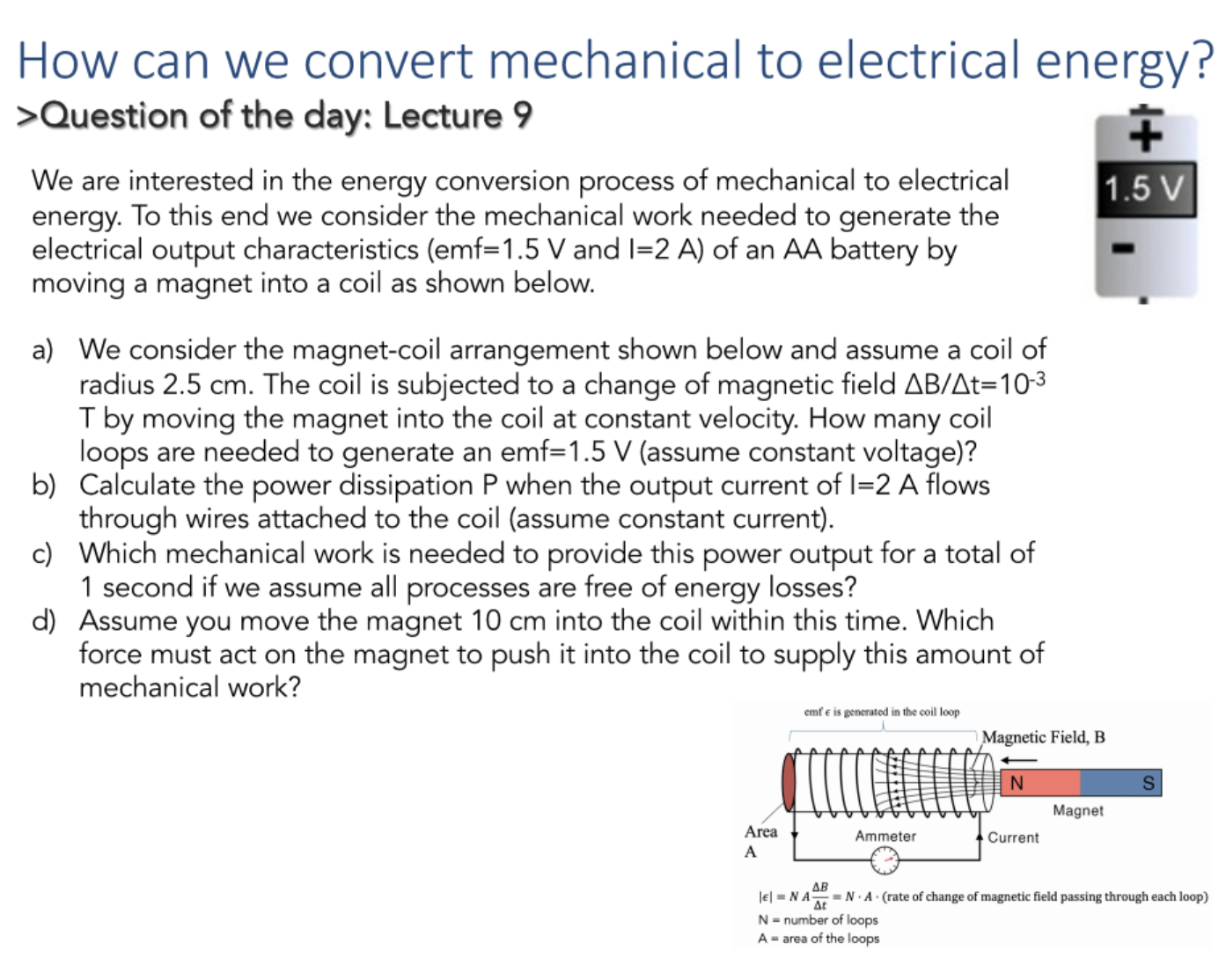 Solved How Can We Convert Mechanical To Electrical Energy? > | Chegg.com