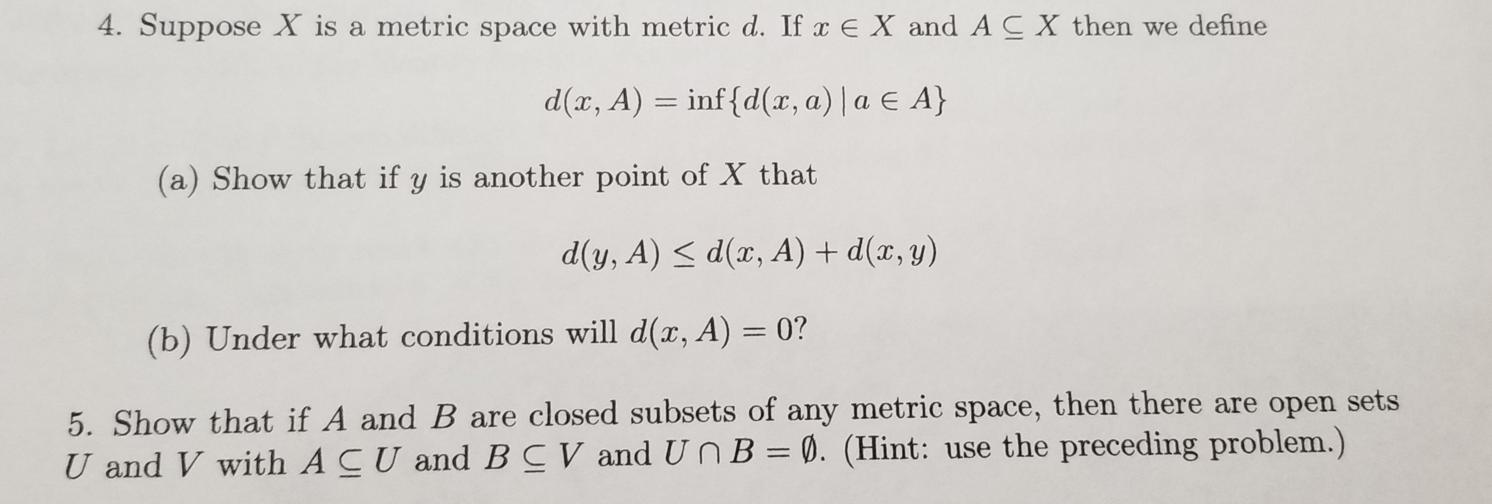 Solved 4 Suppose X Is A Metric Space With Metric D If X Chegg Com