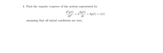 Solved Find the impulse response of the system represented | Chegg.com