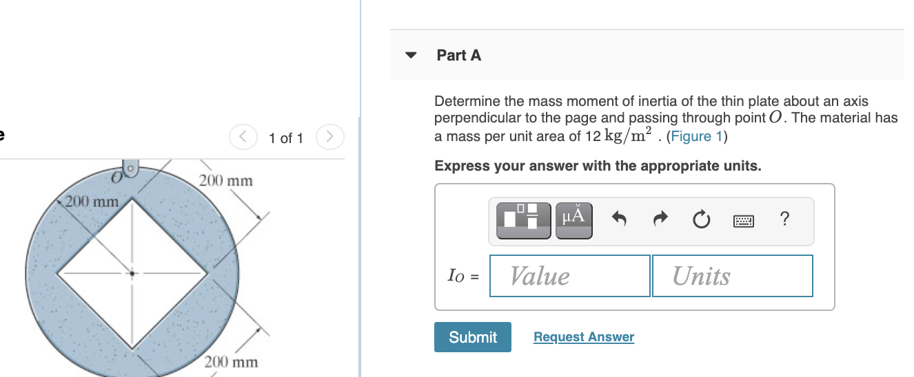 Solved Part A e 1 of 1 Determine the mass moment of inertia | Chegg.com