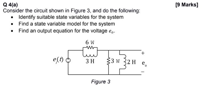 Solved [9 Marks] Q 4(a) Consider the circuit shown in Figure | Chegg.com