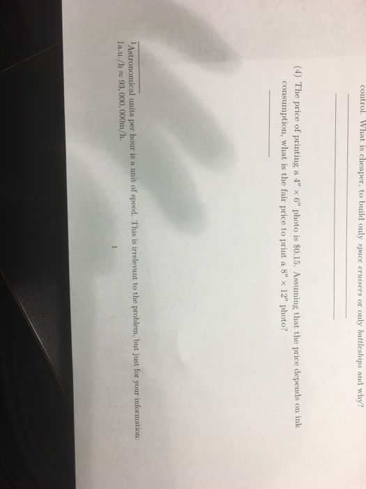 Solved The Price Of Printing A 4 Times 6 Photo Is 0 15 Chegg