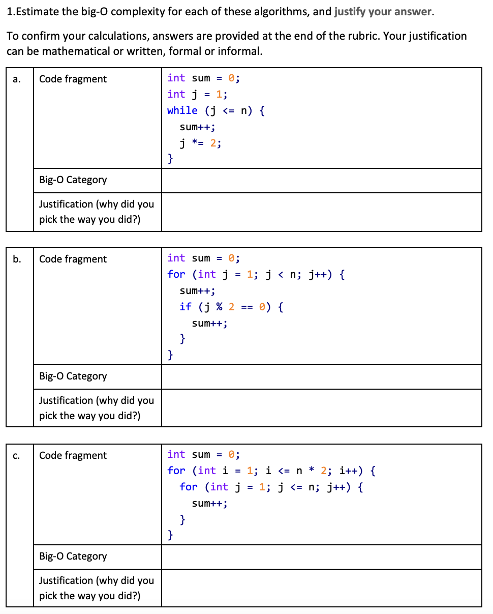 Solved 1.Estimate the big-O complexity for each of these | Chegg.com