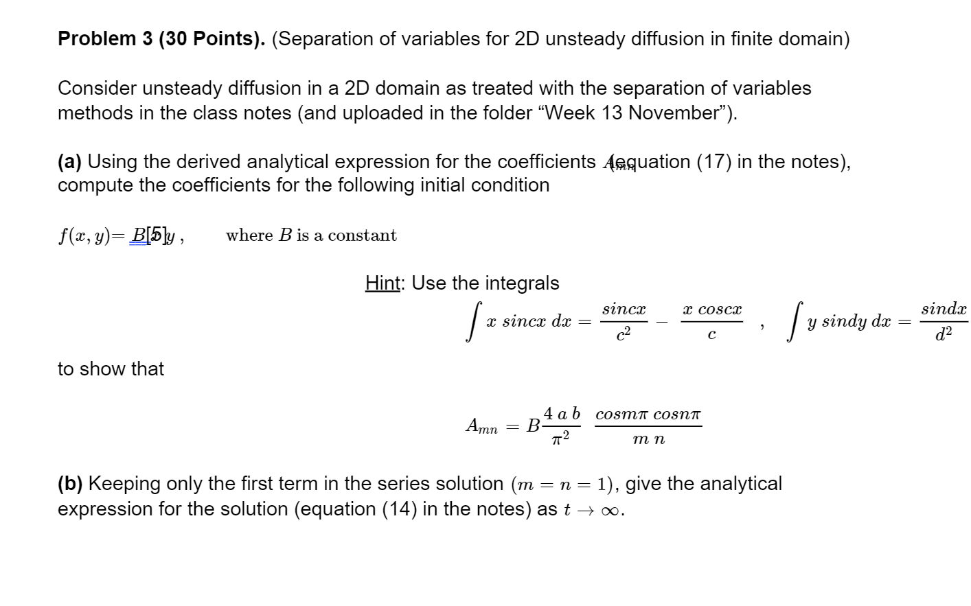 Solved Problem 3 (30 ﻿Points). (Separation Of Variables For | Chegg.com