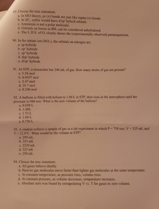 Solved Choose The True Statement A In Mo Theory Pi Chegg Com