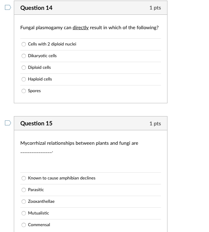 Solved Question 14 1 Pts Fungal Plasmogamy Can Directly | Chegg.com