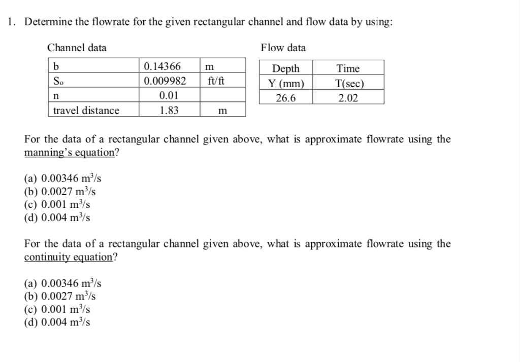 Solved 1 Determine The Flowrate For The Given Rectangular Chegg Solved 1 Determine The Flowrate For The Given Rectangular Chegg