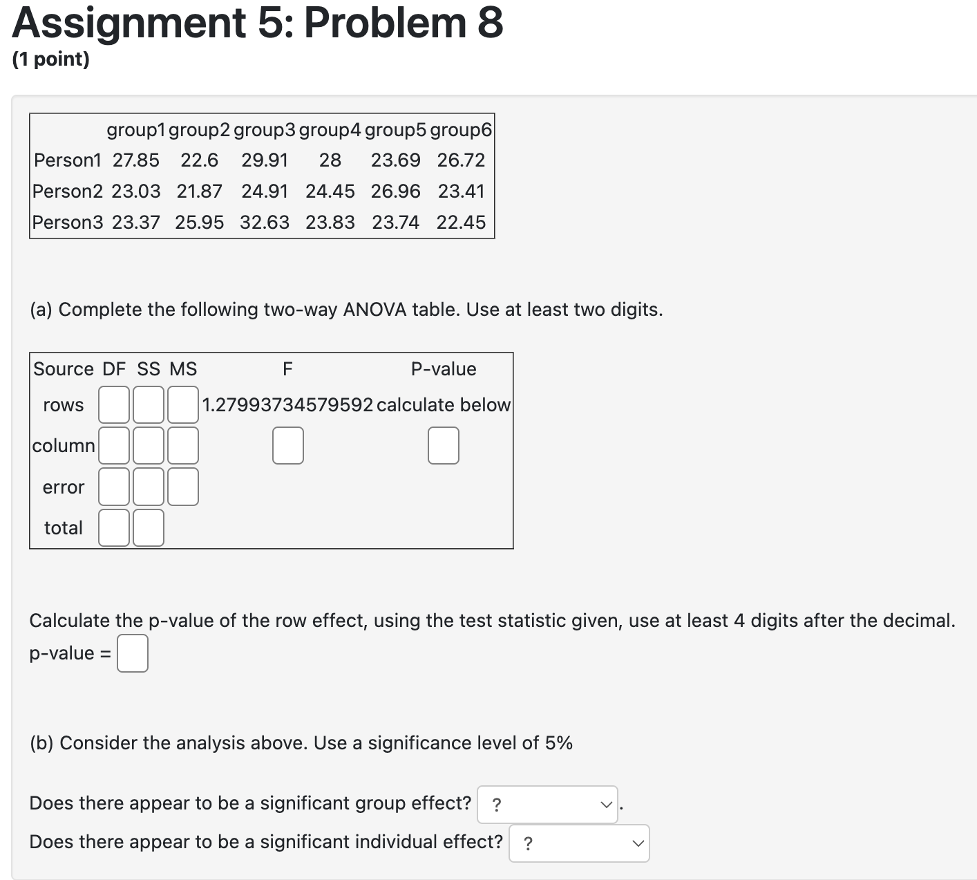 Solved Assignment 5: Problem 8 (1 point) (a) Complete the | Chegg.com