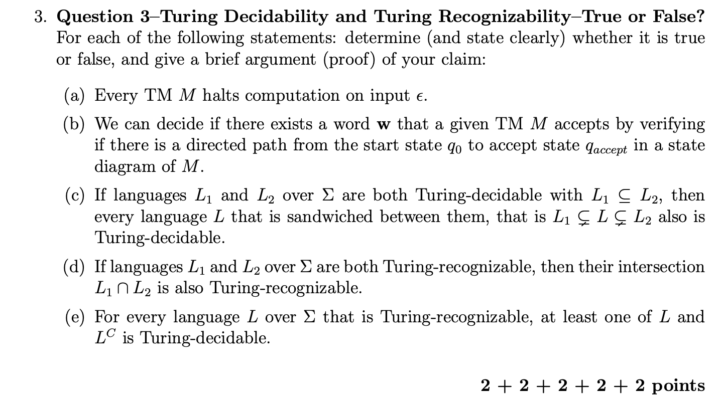 Solved Question 3-Turing Decidability and Turing | Chegg.com