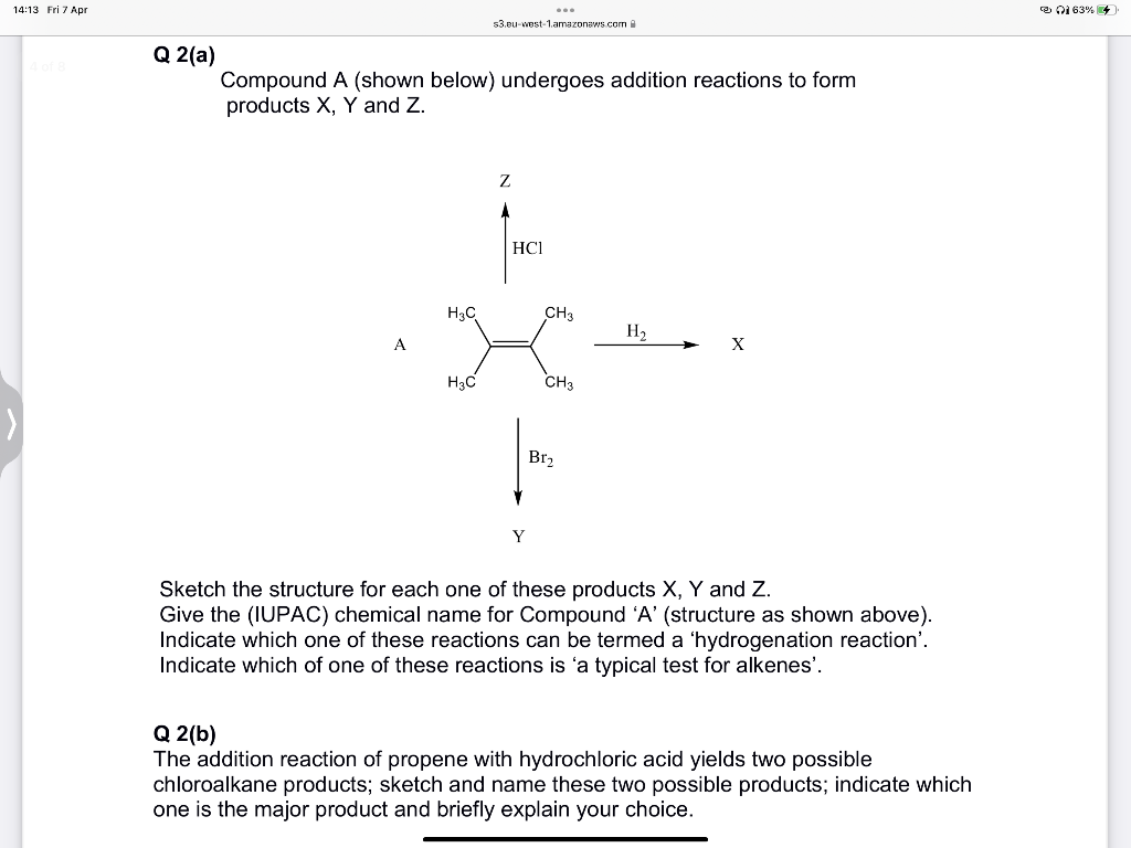 Solved Compound A (shown below) undergoes addition reactions | Chegg.com