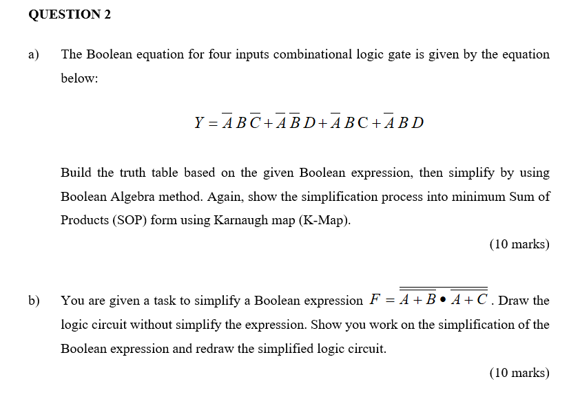 Solved QUESTION 2 a) The Boolean equation for four inputs | Chegg.com