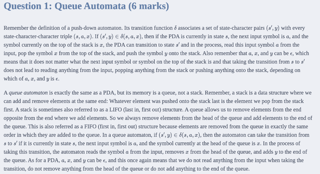 Solved Question 1: Queue Automata (6 marks) Remember the | Chegg.com