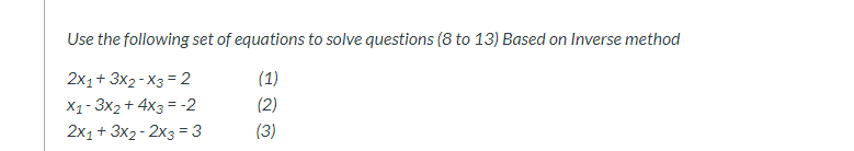 Solved Use the following set of equations to solve questions | Chegg.com
