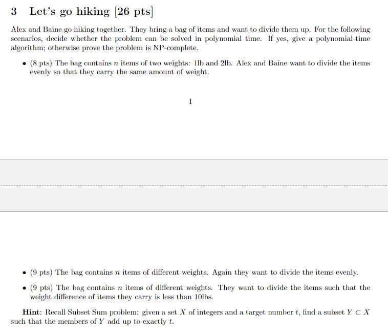 3 Let's go hiking [26 pts] Alex and Baine go hiking | Chegg.com