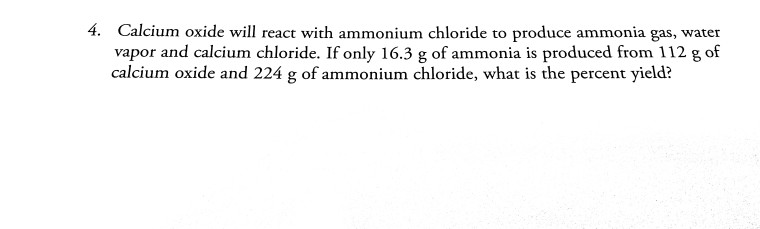 Solved 4. Calcium oxide will react with ammonium chloride to | Chegg.com