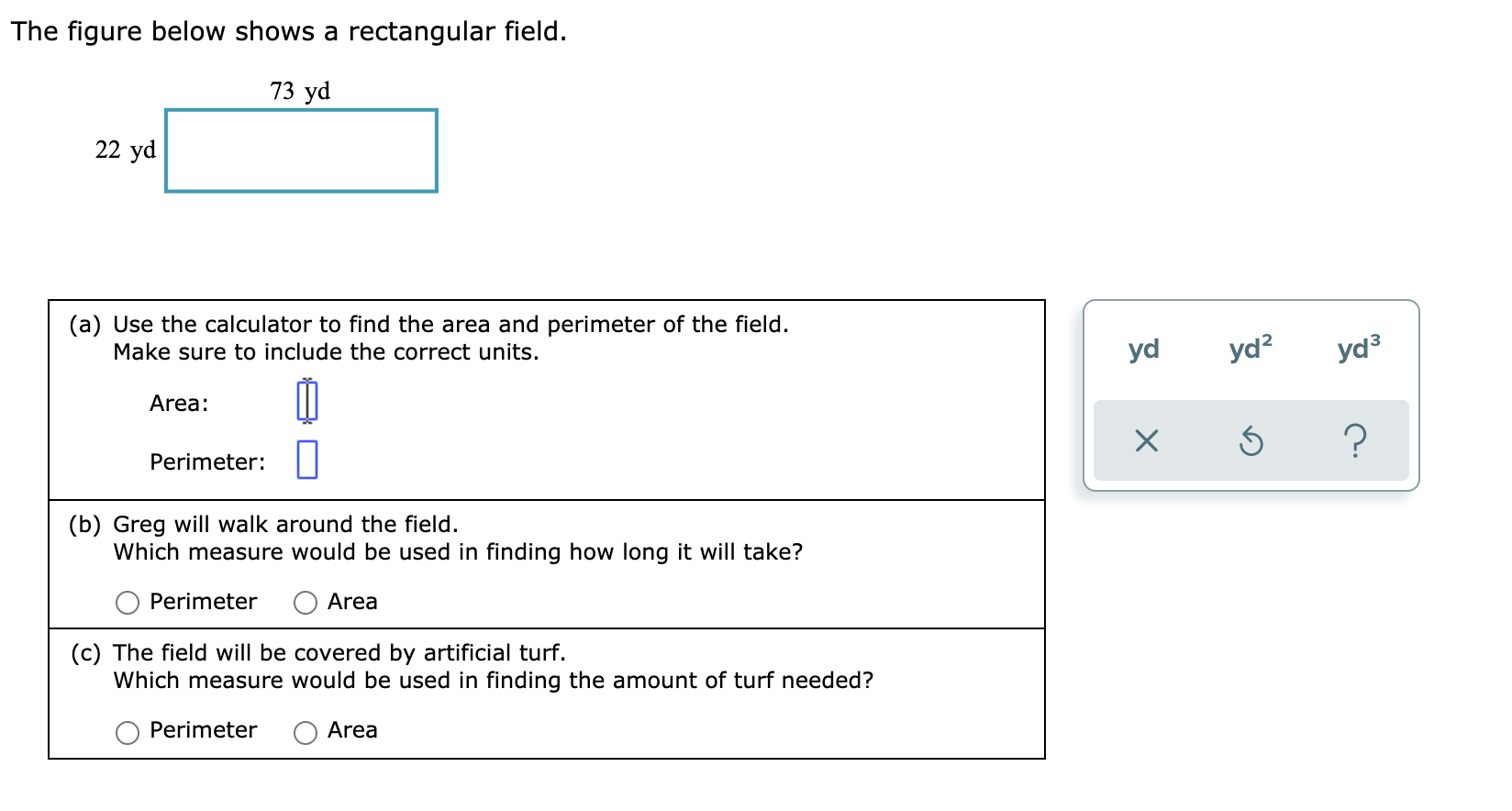 Solved The figure below shows a rectangular field. 73 yd 22 | Chegg.com