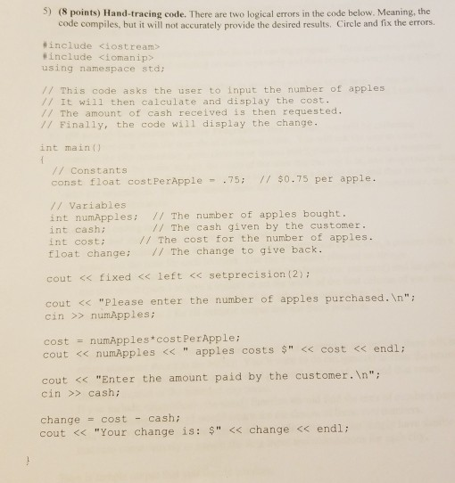 Solved S) (8 points) Hand-tracing code. There are two | Chegg.com