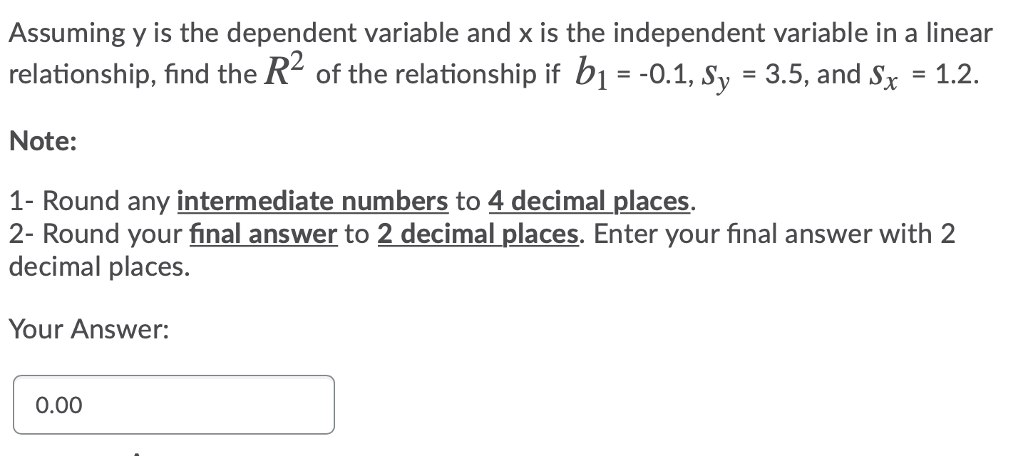 Solved Assuming Y Is The Dependent Variable And X Is The Chegg